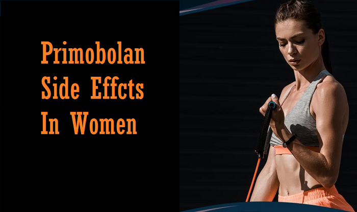 Primobolan-Side-Effects-for-women